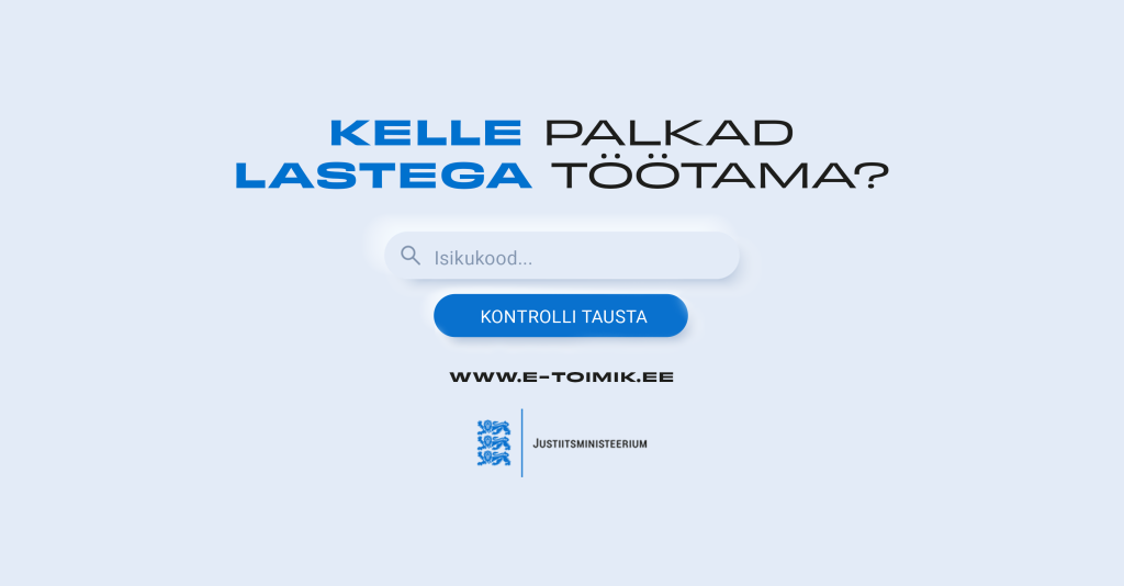 Kontrolli lastega töötaja tausta!